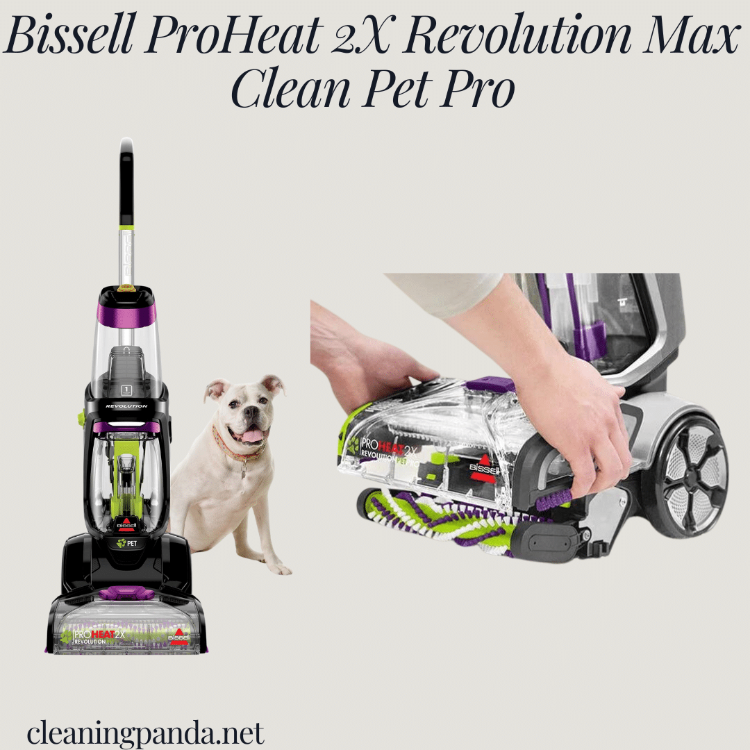 Bissell ProHeat 2X Revolution Max Clean Pet Pro